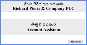 Account Assistant - Richard Pieris & Company