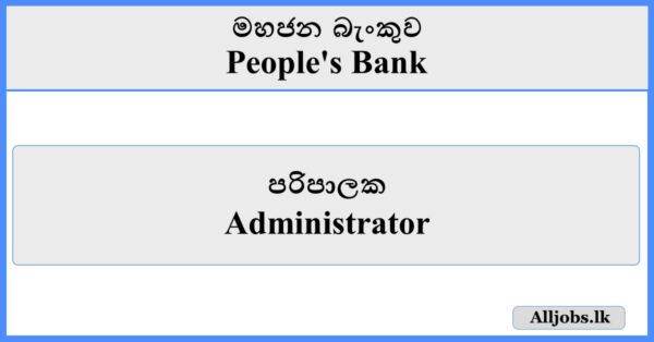 Administrator - People's Bank