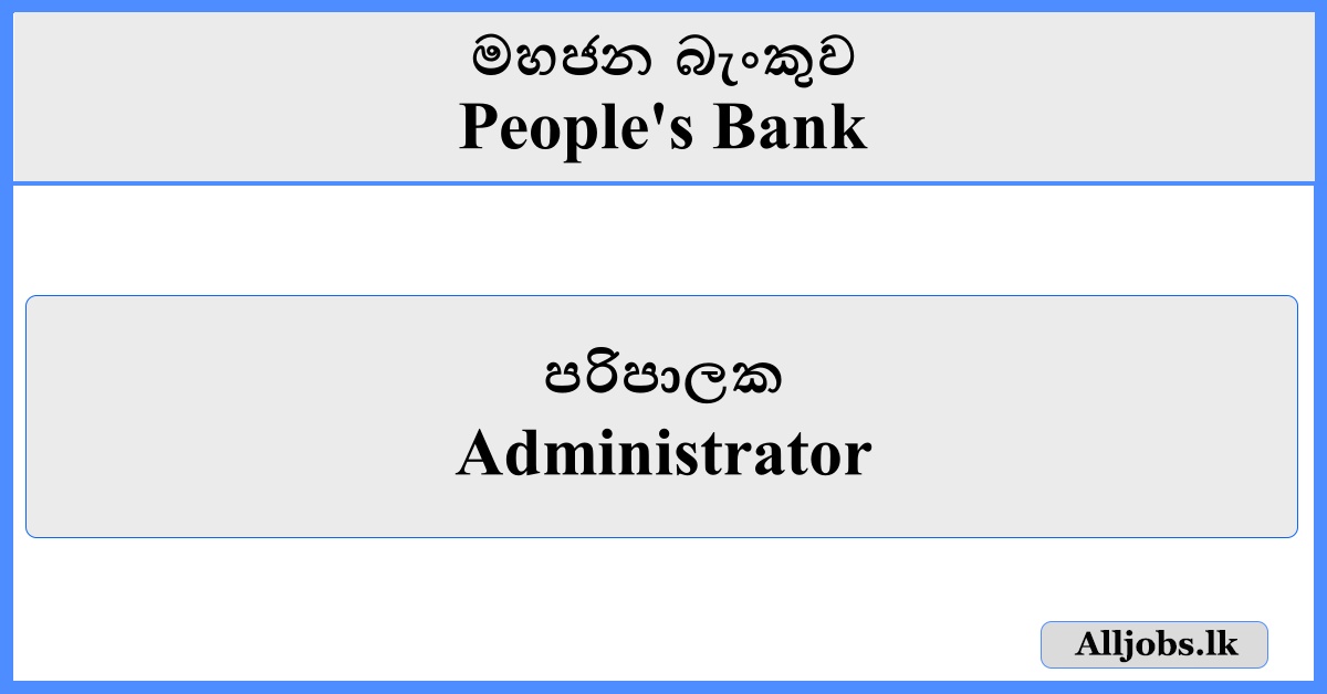 Administrator - People's Bank