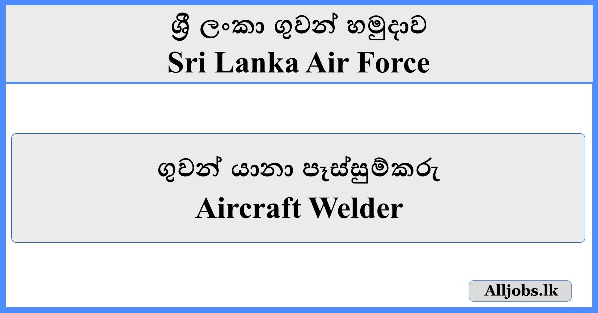 Aircraft Welder - Sri Lanka Air Force