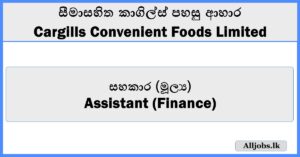 Assistant (Finance) - Cargills Convenient Foods Limited