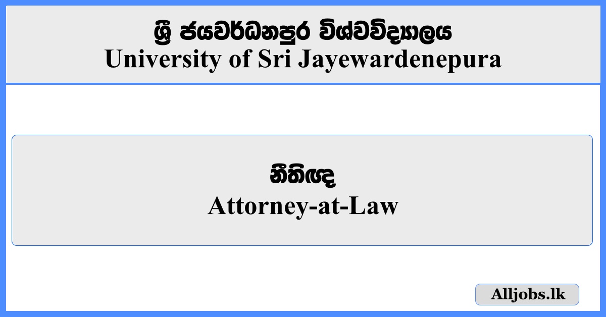 Attorney-at-Law - University of Sri Jayewardenepura