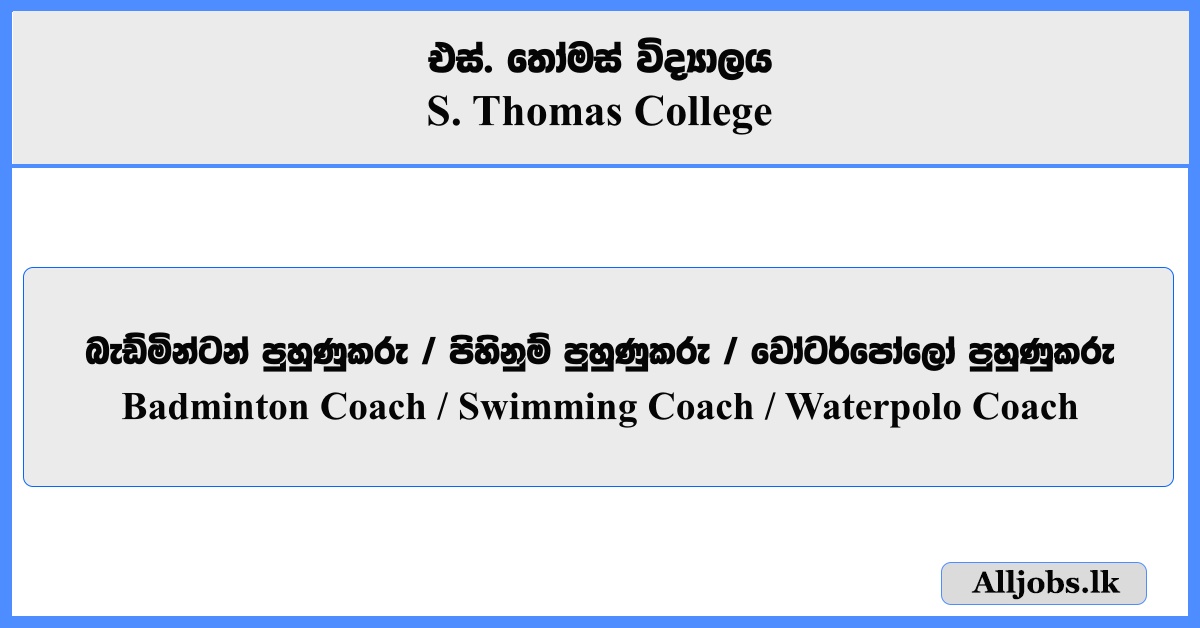 Badminton Coach, Swimming Coach, Waterpolo Coach - S. Thomas College