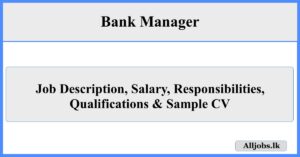 Bank Manager – Job Description