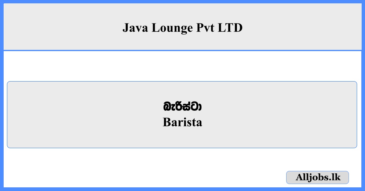 Barista - Java Lounge Pvt LTD