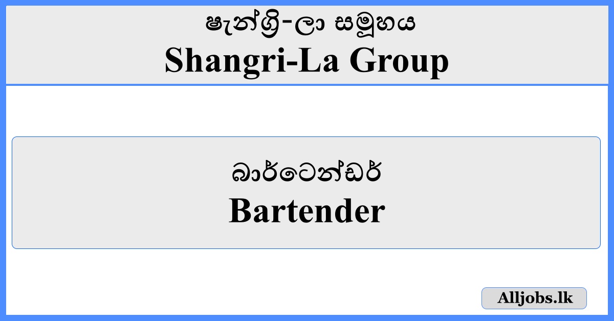 Bartender - Shangri-La Group