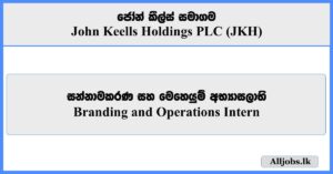 Branding and Operations Intern - John Keells Holdings PLC (JKH)