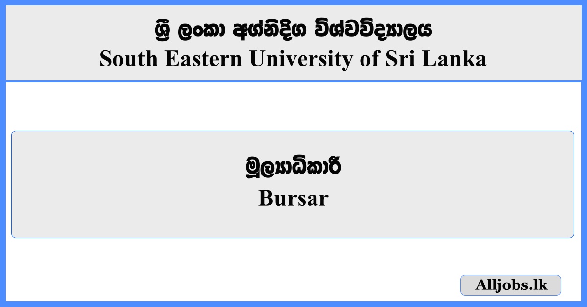 Bursar - South Eastern University of Sri Lanka