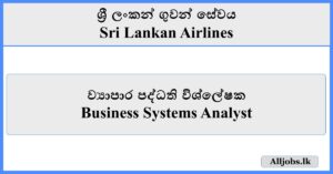 Business Systems Analyst - Sri Lankan Airlines