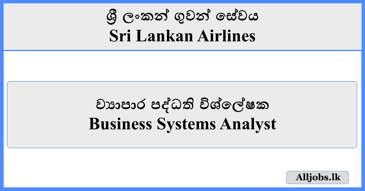 Business Systems Analyst - Sri Lankan Airlines