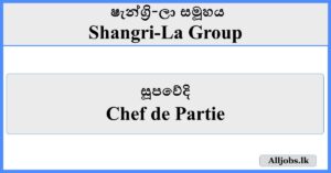 Chef de Partie - Shangri-La Group