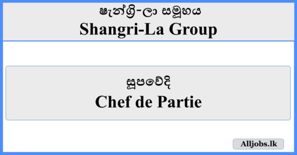 Chef de Partie - Shangri-La Group