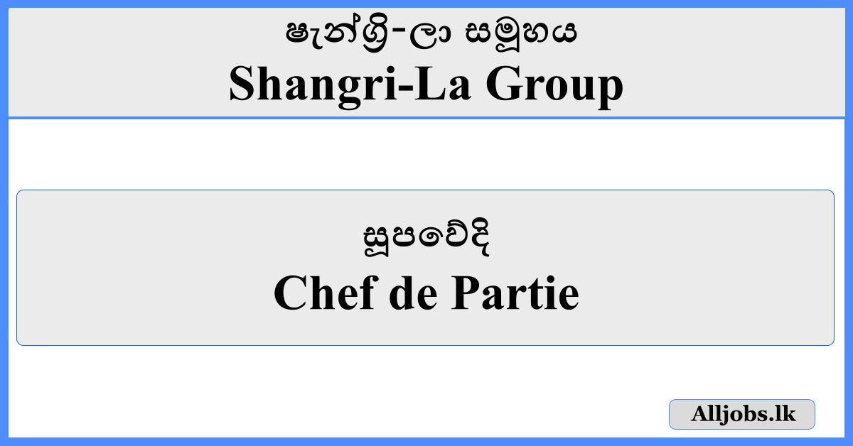 Chef de Partie - Shangri-La Group