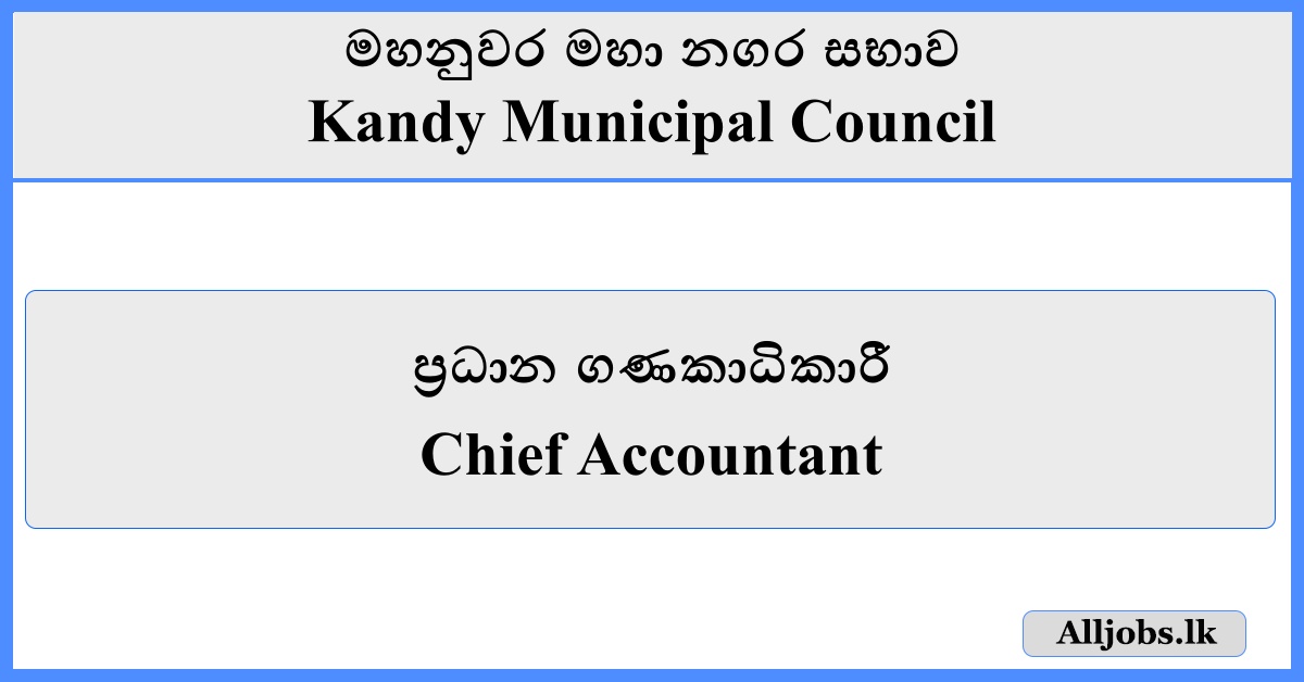 Chief Accountant - Kandy Municipal Council