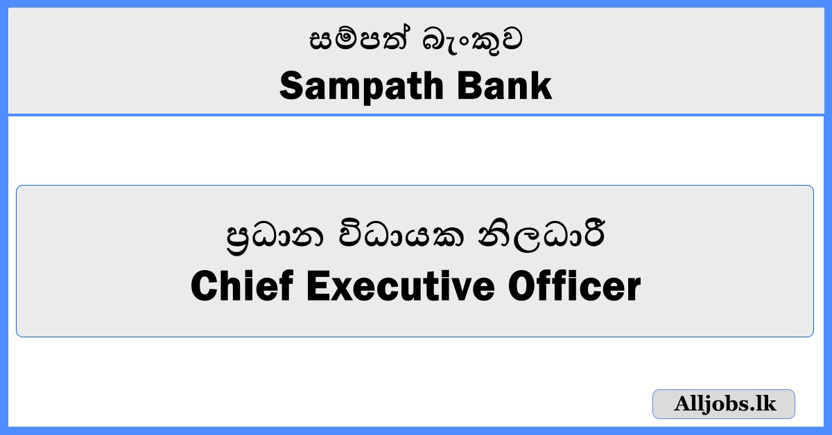 Chief Executive Officer - Sampath Bank