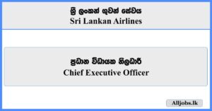 Chief Executive Officer - Sri Lankan Airlines