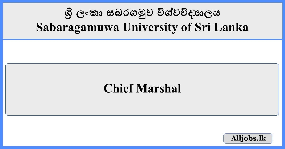 Chief Marshal - Sabaragamuwa University