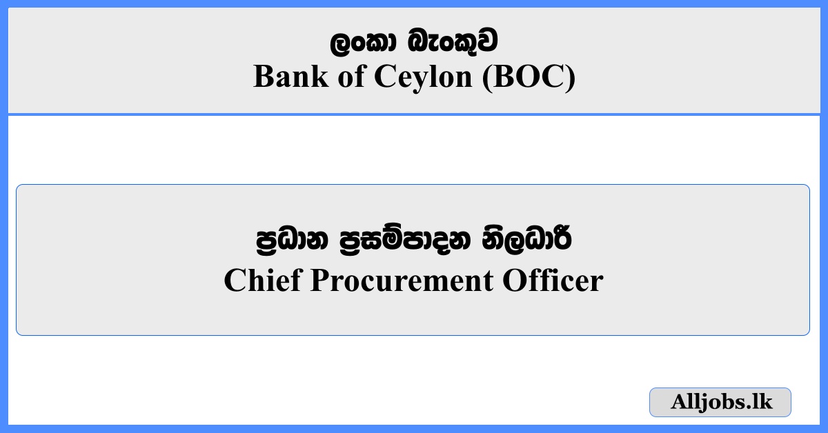 Chief Procurement Officer - Bank of Ceylon (BOC) 2025