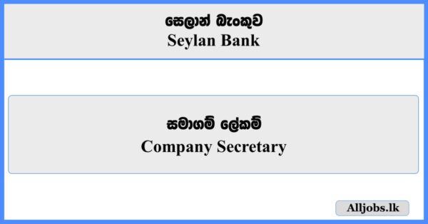 Company Secretary - Seylan Bank