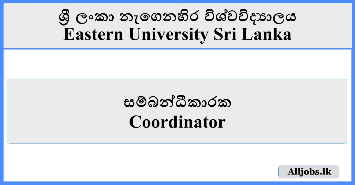 Coordinator - Eastern University Sri Lanka