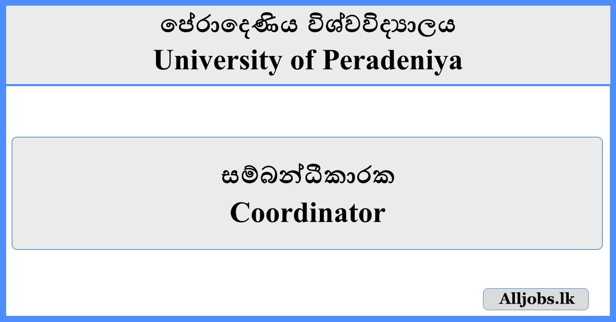 Coordinator - University of Peradeniya