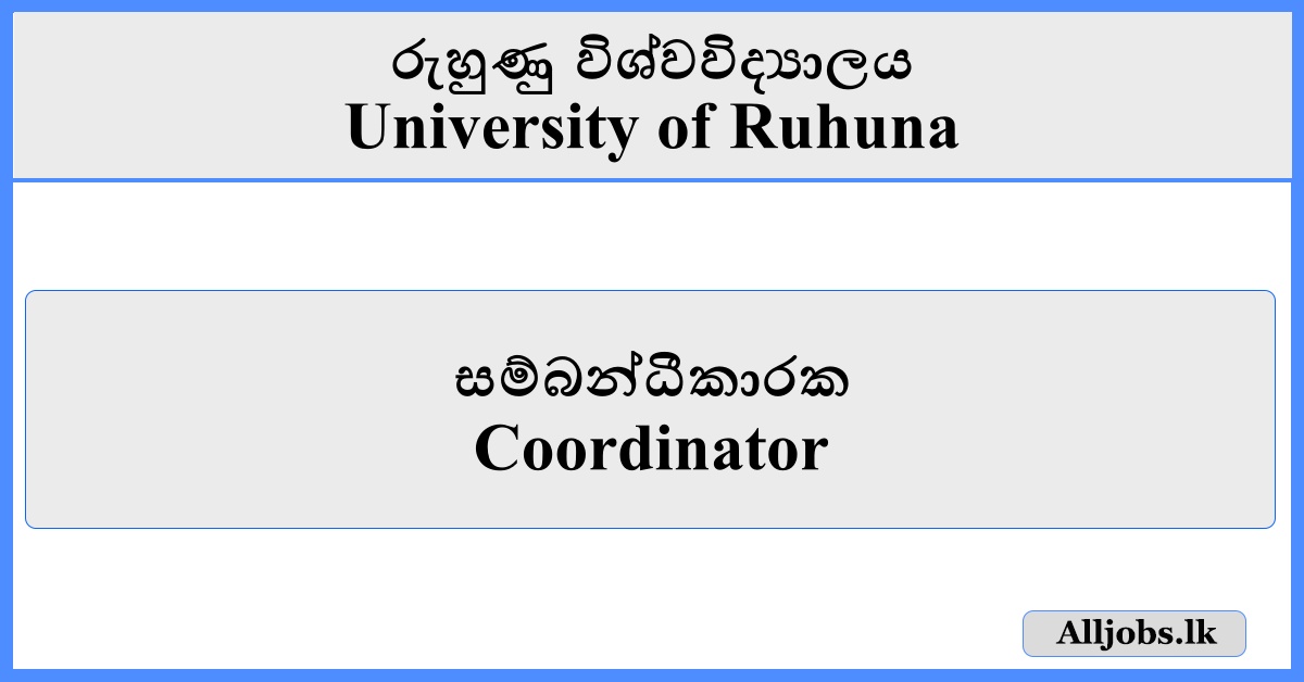 Coordinator - University of Ruhuna