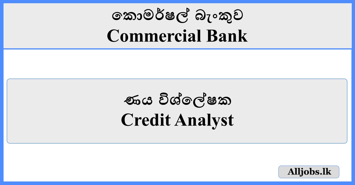 Credit Analyst - Commercial Bank