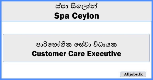 Customer Care Executive - Spa Ceylon