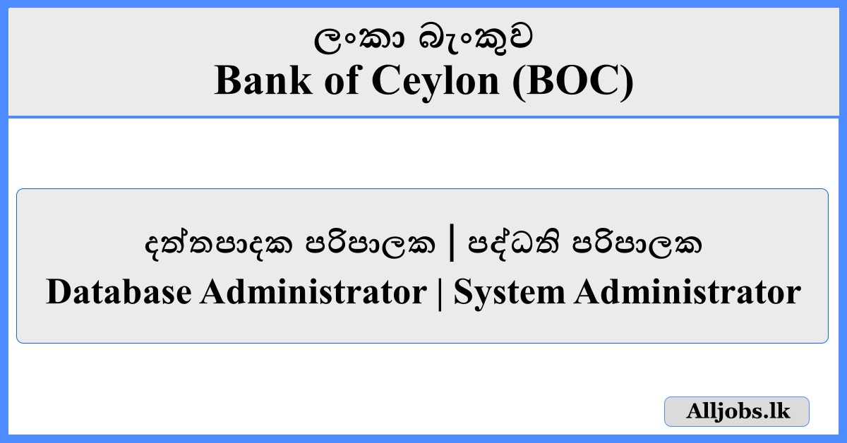 Database Administrator-System Administrator-Bank of Ceylon