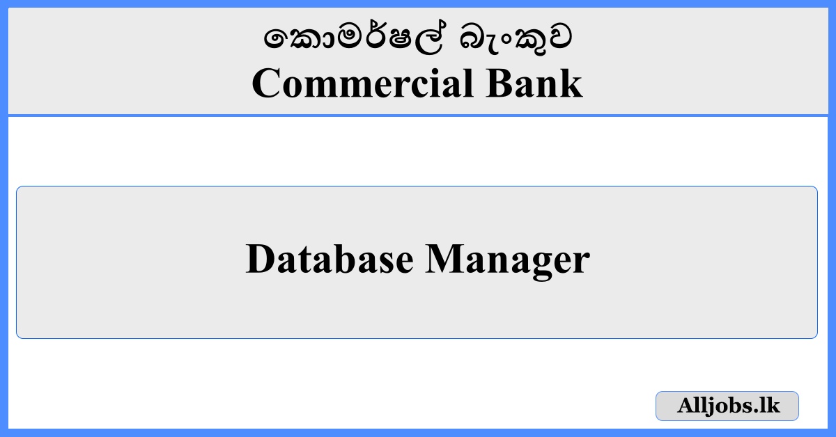 Database Manager - Commercial Bank