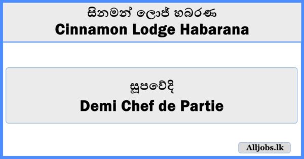 Demi Chef de Partie - Cinnamon Lodge Habarana