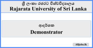 Demonstrator - Rajarata University