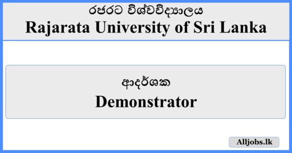 Demonstrator - Rajarata University of Sri Lanka