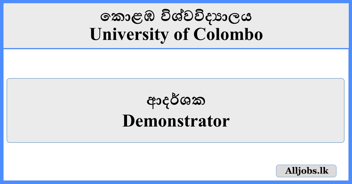 Demonstrator - University of Colombo