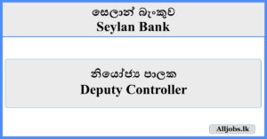 Deputy Controller - Seylan Bank