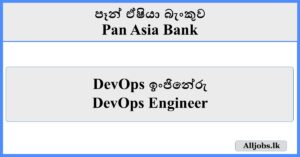 DevOps Engineer - Pan Asia Bank