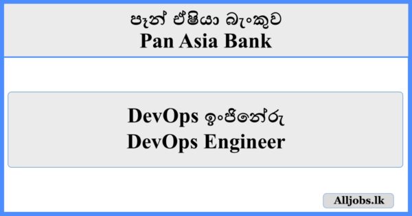 DevOps Engineer - Pan Asia Bank