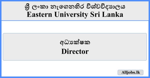 Director - Eastern University Sri Lanka
