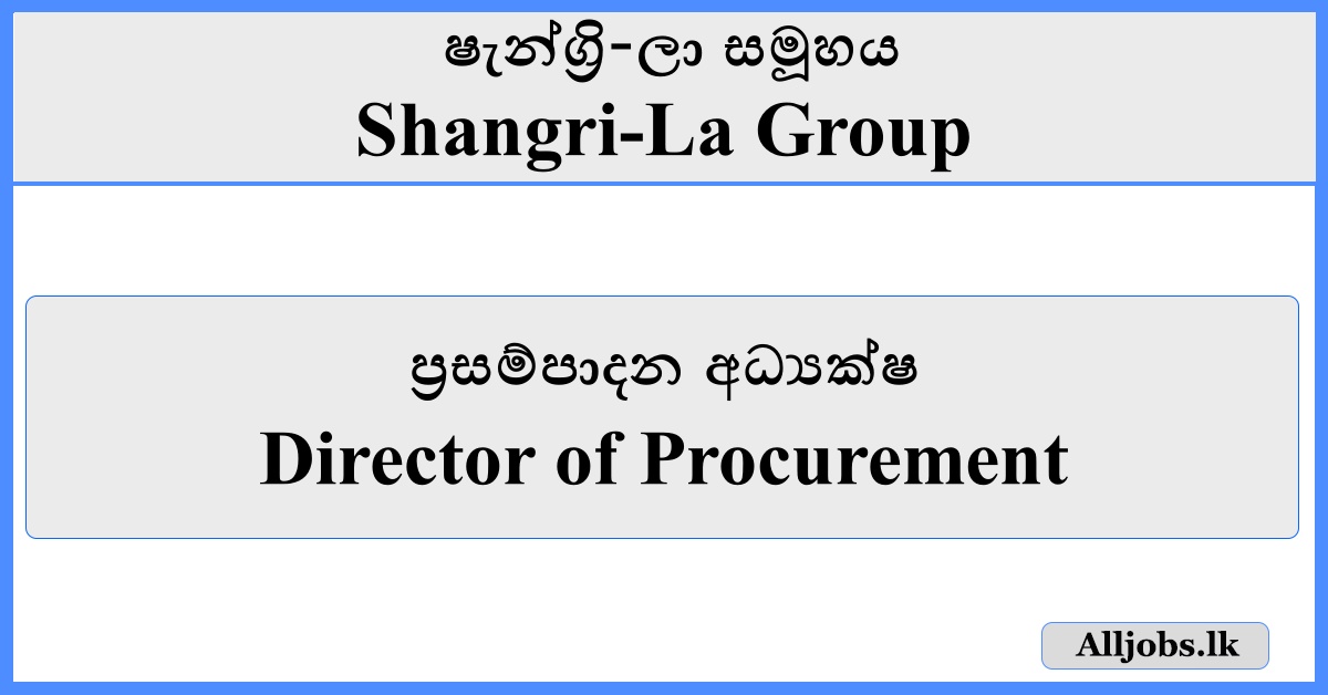 Director of Procurement - Shangri-La Group