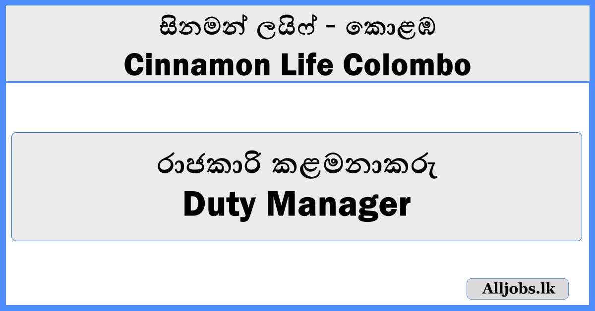 Duty Manager - Cinnamon Life Colombo