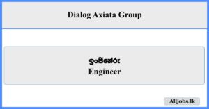 Engineer - Dialog Axiata Group
