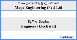 Engineer (Electrical) - Maga Engineering