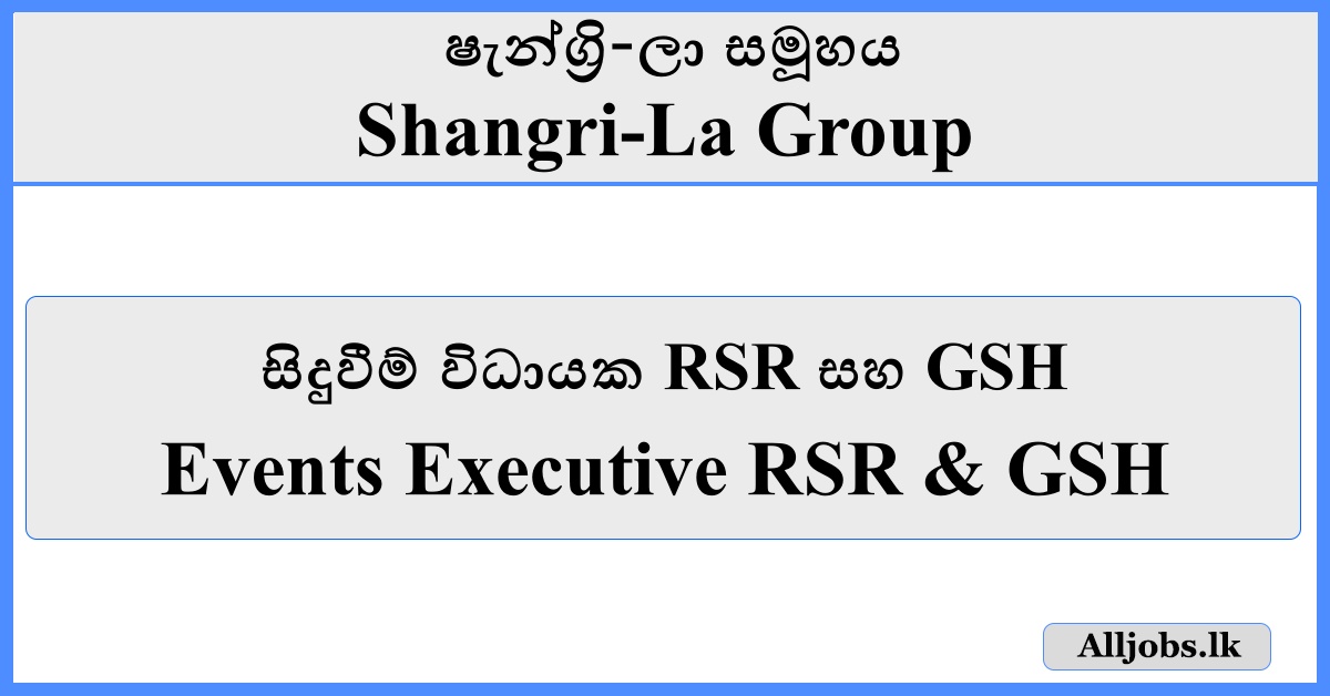 Events Executive RSR & GSH - Shangri-La Group