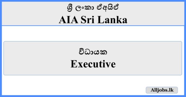 Executive - AIA Sri Lanka