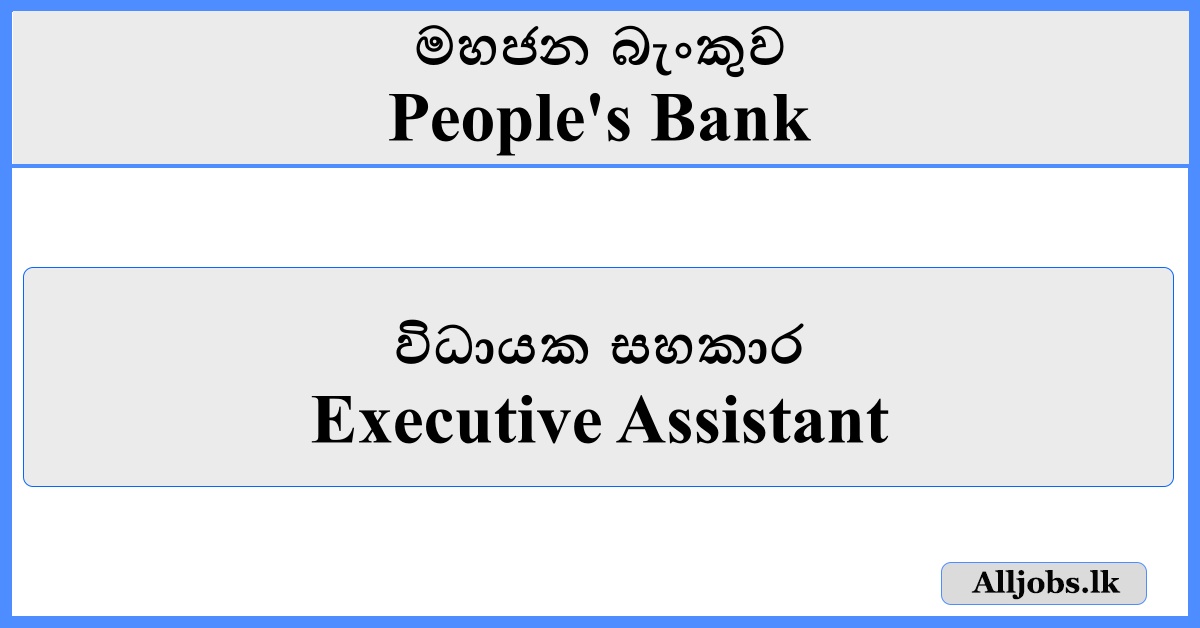 Executive Assistant - People's Bank
