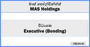 Executive (Bonding) - MAS Holdings