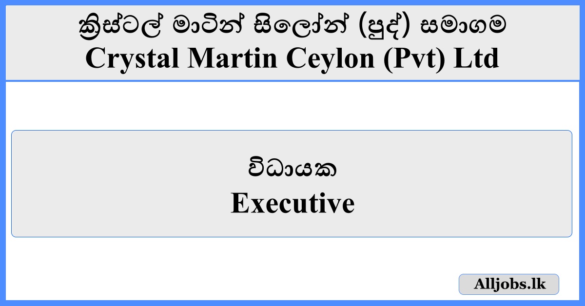 Executive - Crystal Martin Ceylon