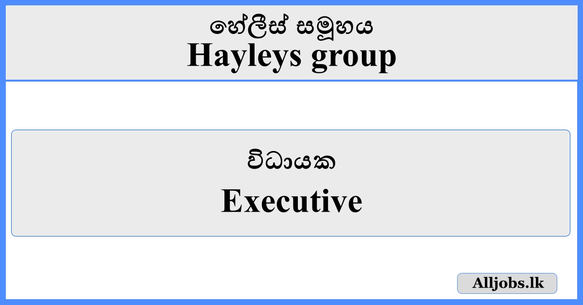 Executive - Hayleys Group