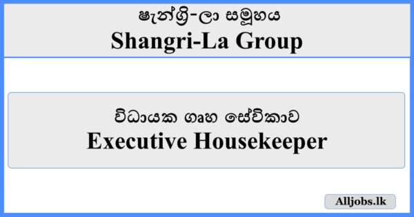 Executive Housekeeper - Shangri-La Group