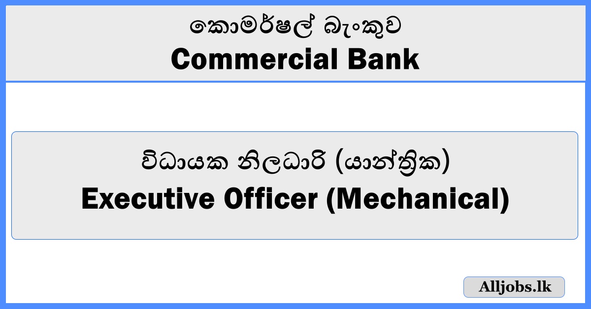 Executive Officer (Mechanical) - Commercial Bank
